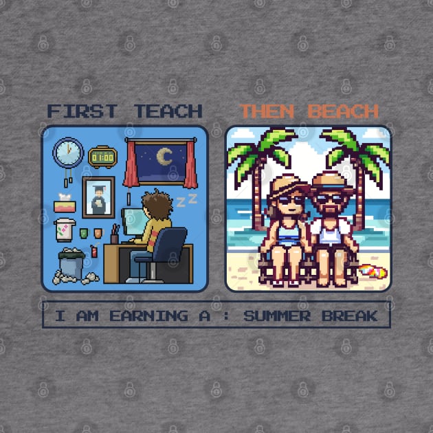 first teach then beach - pixel art by Morning Horny